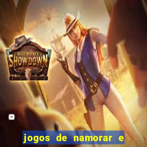 jogos de namorar e fazer filho